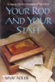 102214 Your Rod and Your Staff: A Young Man's Chronicle of Survival